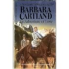 An Adventure of Love (Camfield, No 60) by Barbara Cartland