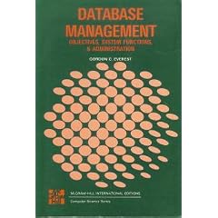 Database Management: Objectives, System Functions, and Administration (Mcgraw-Hill Series in Management Information Systems)
