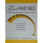 24 Karat Piano Skills: A New Approach for Exploring Music : Book 1 for Adults book cover