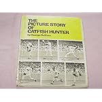 The Picture Story of Catfish Hunter book cover