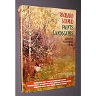 Richard Schmid Paints Landscapes: Creative Techniques in Oil by Richard Schmid