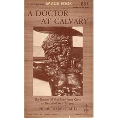 Doctor at Calvary (Doubleday Image Book)