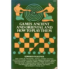 Games Ancient and Oriental and How to Play Them