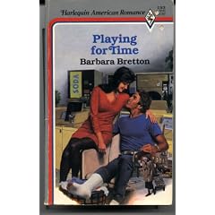 Playing for Time (Harlequin American Romance, No 193)