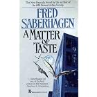 A Matter of Taste (The Dracula Series) by Fred Saberhagen
