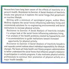 Resistance to Exercise: A Social Analysis of Inactivity