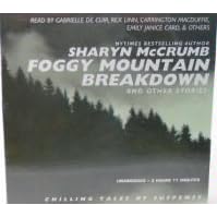 Foggy Mountain Breakdown & Other Stories [Unabridged CD Audio Book]