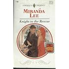 Knight To The Rescue (Harlequin Presents, No 1702) by Miranda Lee