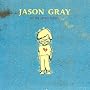 All The Lovely Losers ~ Jason Gray