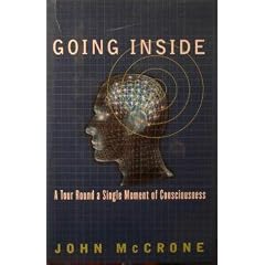 Going Inside: A Tour Round a Single Moment of Consciousness