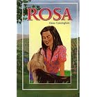 Click here to buy Rosa (A Beka Book Reading Program) By Elaine Cunningham by Elaine Cunningham.