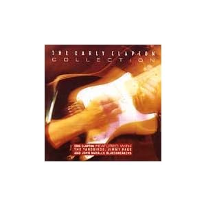 Early Collection by Eric Clapton (Audio CD - 1992) - Import