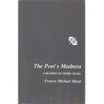 The poet's madness: A reading of Georg Trakl book cover