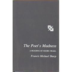 Poet's Madness: Reading of Georg Trakl