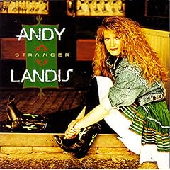 Andi Landis: Stranger in a Strange Land