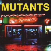 Album cover for Fun Terminal by The Mutants CD from which you can create your own MP3 Ringtones / Realtones using the ToneBee online ringtone maker.