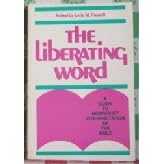 The Liberating Word: A Guide to Nonsexist Interpretation of the Bible