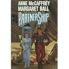 PartnerShip by Anne; Ball, Margaret McCaffrey