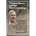 Click here to buy Thomas Berry and the New Cosmology by  Anne Lonergan, C. Richard, Thomas Mary Berry, and Caroline Richards.