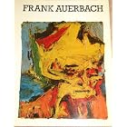 Frank Auerbach: [catalogue of an exhibtion held at the] Hayward Gallery, London, 4 May - 2... by  Frank Auerbach