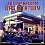 The American Gas Station: History and Folklore of &hellip by Michael Karl Witzel
