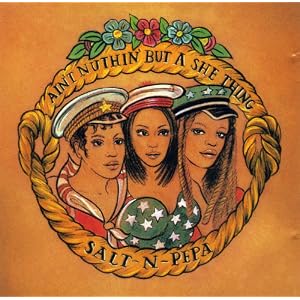 Ain't Nothin But a She Thing by Salt-N-Pepa (Audio CD - 1995) - Single