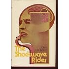 The Shockwave Rider by  John Brunner