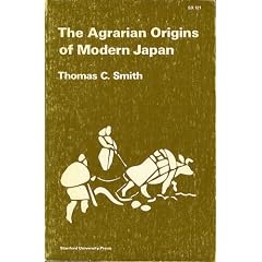 The Agrarian Origins of Modern Japan