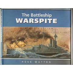 The Battleship Warspite (Anatomy of the Ship)