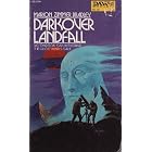 Darkover Landfall A Darkover Novel by  Marion Zimmer Bradley