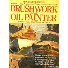 Brushwork for the Oil Painter