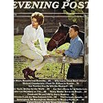 Saturday Evening Post Magazine April 1974, Nancy on Fence & Ronald Reagan on Cover at Ranch with Horse,  Talk About Modern Marriage , Movies & Their Life Together,  Caveat Emptor By Julie Nixon Eisenhower , Article The Real Duke By David Sutton. book cover