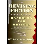Revising Fiction: A Handbook for Writers