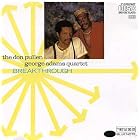 Click here to buy Breakthrough by  Don Pullen with the George Adams Quartet .
