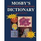 Mosby's Medical, Nursing, and Allied Health Dictionary (Mosby's Dictionary of Medicine,... by Kenneth N. Anderson, Lois E. Anderson, and Walter D. Glanze