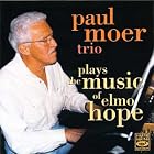 Click here to buy Plays the Music of Elmo Hope by  Paul Moer .