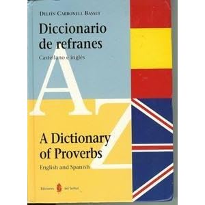 traduccion de dichos y refranes espanioles