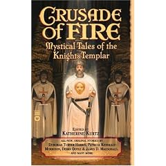 Crusade Of Fire (Tales of the Knights Templar)