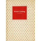 Mastering the Art of French Cooking by French Cooking