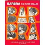 Barbra: The First Decade ~ The Films and Career of Barbra Streisand book cover