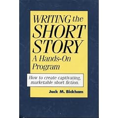 Writing the Short Story: A Hands-On Program