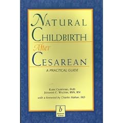 Natural Childbirth After Cesarean: A Practical Guide