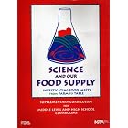 Science and our food supply investigating food safety from farm to table : supplementary... by  U.S. Dept of Health and Human Services