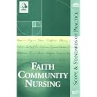Faith And Community Nursing: Scope And Standards of Practice by  Health Ministries Association and American Nurses Association