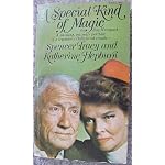 A Special Kind of Magic: A dazzling, intimate portrait of a legendary Hollywood couple - Spencer Tracy and Katherine Hepburn book cover
