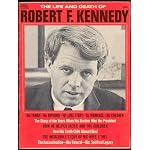 The life and death of Robert F. Kennedy book cover
