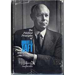 The Political Principles of Robert A. Taft