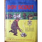 Click here to buy The Boy Scout Encyclopedia. prepared under the direction of The Boy Scouts of America. by  Bruce. Grant.