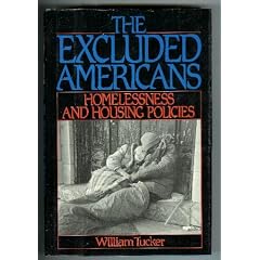 Excluded Americans: Homelessness and Housing Policies