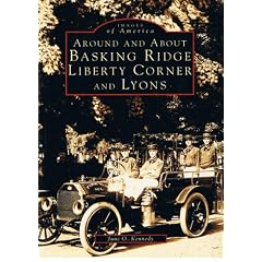 Basking Ridge, Liberty Corner, & Lyons, NJ